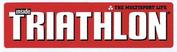 Everything Bicycles - : INSIDE TRIATHLON-The Multisport Life (Magazine): Stickers, Decals & Heat-Transfers (adhesive & water transfer)