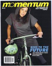 Everything Bicycles - : 2009-Sept-Oct, MOMENTUM The Magazine for Self-Propelled People: Magazines&Periodicals-Contempory, Various Titles