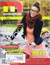 Everything Bicycles - : 2012-March-April, MOMENTUM The Magazine for Self-Propelled People: Magazines&Periodicals-Contempory, Various Titles