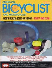 Everything Bicycles - : 1978 September, AMERICAN BICYCLIST and MOTORCYCLIST,&nbsp;Vol. 99, No. 9: Magazines&Periodicals-Contemporary, American Bicyclist & Motorcyclist