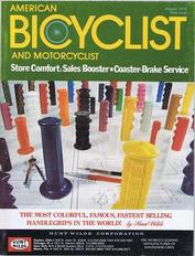 Everything Bicycles - : 1978 August, AMERICAN BICYCLIST and MOTORCYCLIST,&nbsp;Vol. 99, No. 8: Magazines&Periodicals-Contemporary, American Bicyclist & Motorcyclist