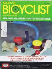 Everything Bicycles - : 1980 March, AMERICAN BICYCLIST and MOTORCYCLIST,&nbsp;Vol. 101, No. 3: Magazines&Periodicals-Contemporary, American Bicyclist & Motorcyclist