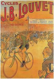 Everything Bicycles - : Poster, CYCLES J.B. LOUVET 1912 Tour de France: Posters