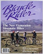 Everything Bicycles - : 1987 June BICYCLE RIDER Magazine: Magazines&Periodicals-Contempory, Various Titles